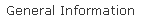 General Information
